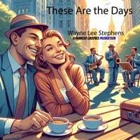 These Are the Days